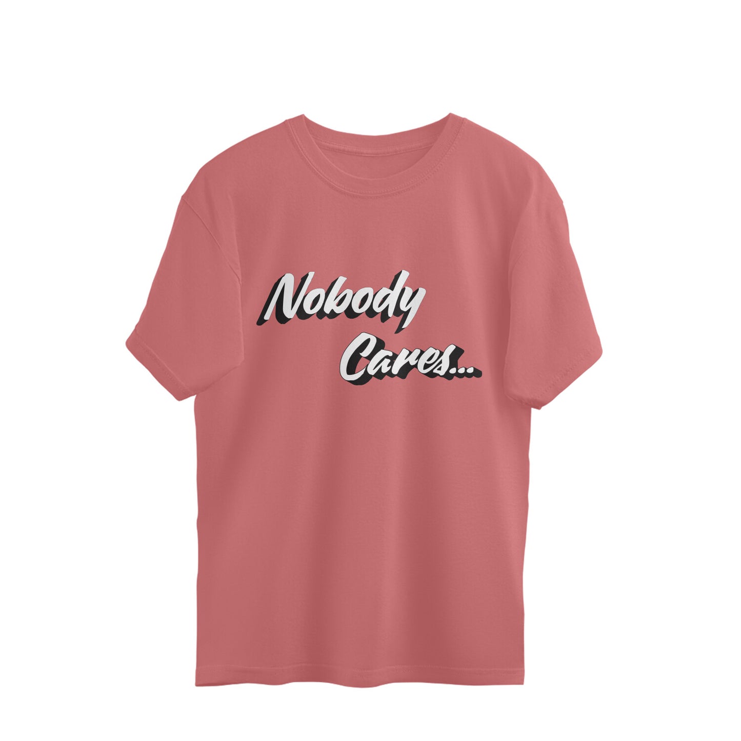 Nobody Cares